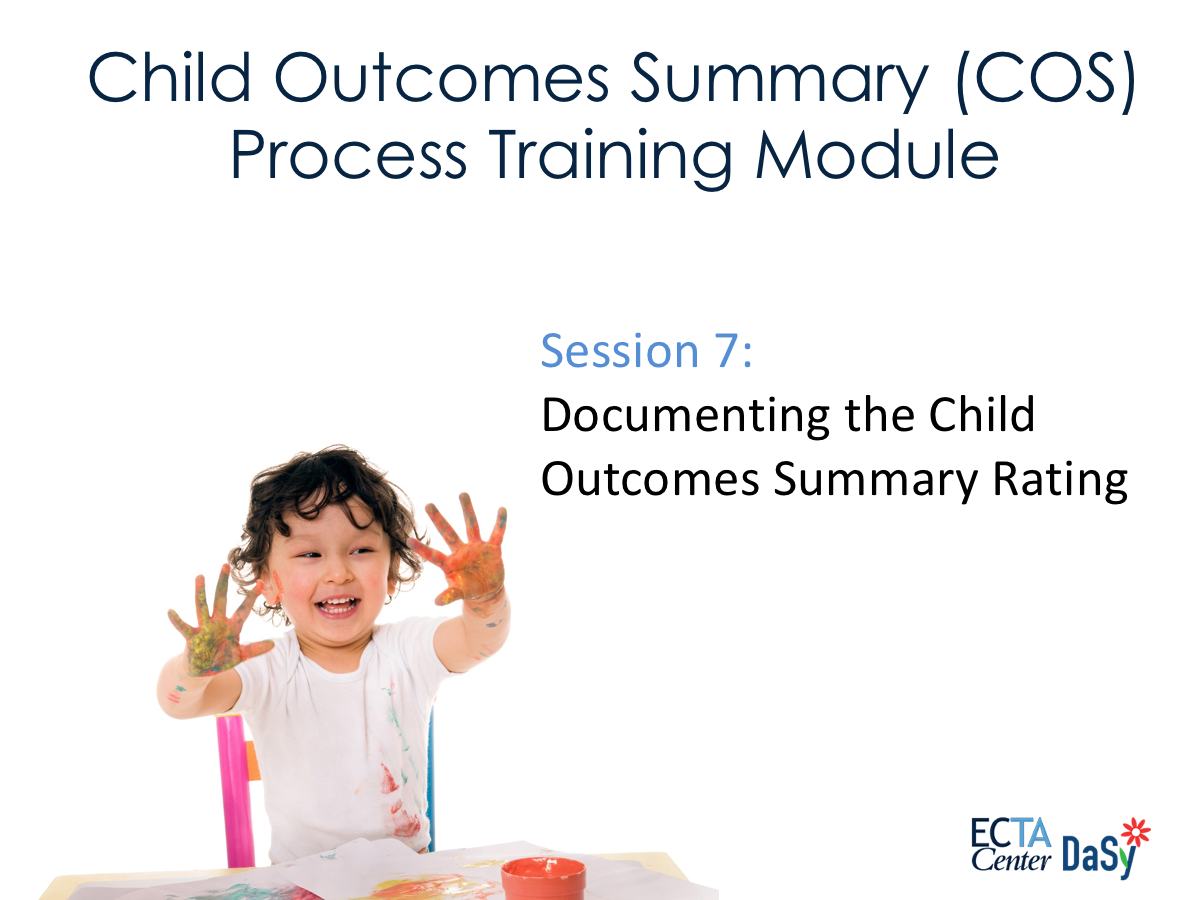 Link to Presentation: Documenting the Child Outcomes Summary Rating